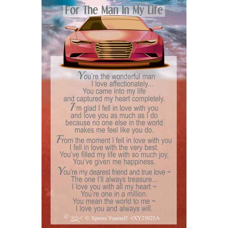 C25 FOR THE MAN IN MY LIFE KEEPSAKE CARD 6S