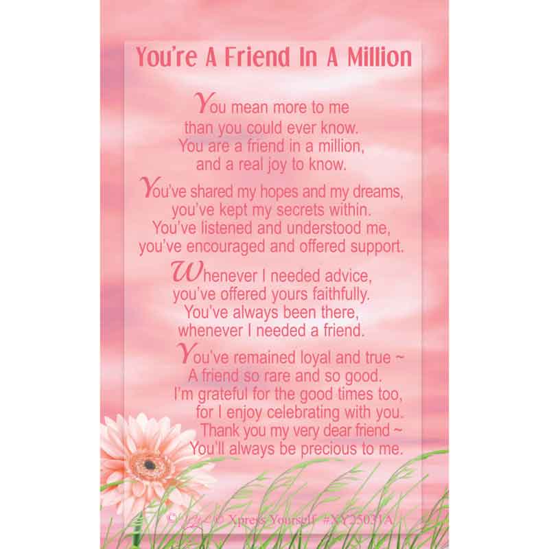 C25 YOU'RE A FRIEND IN A MILLION KEEPSAKE CARD 6S