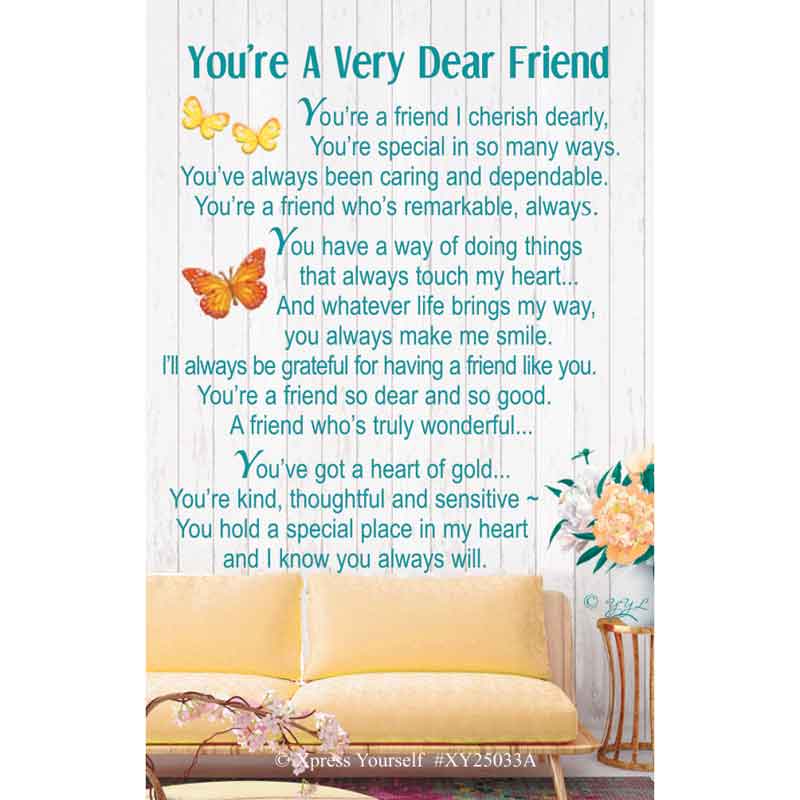 C25 YOU'RE A DEAR FRIEND KEEPSAKE CARD 6S