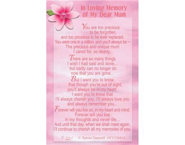 C25 IN LOVING MEMORY OF MY DEAR MUM KEEPSAKE CARD 6S