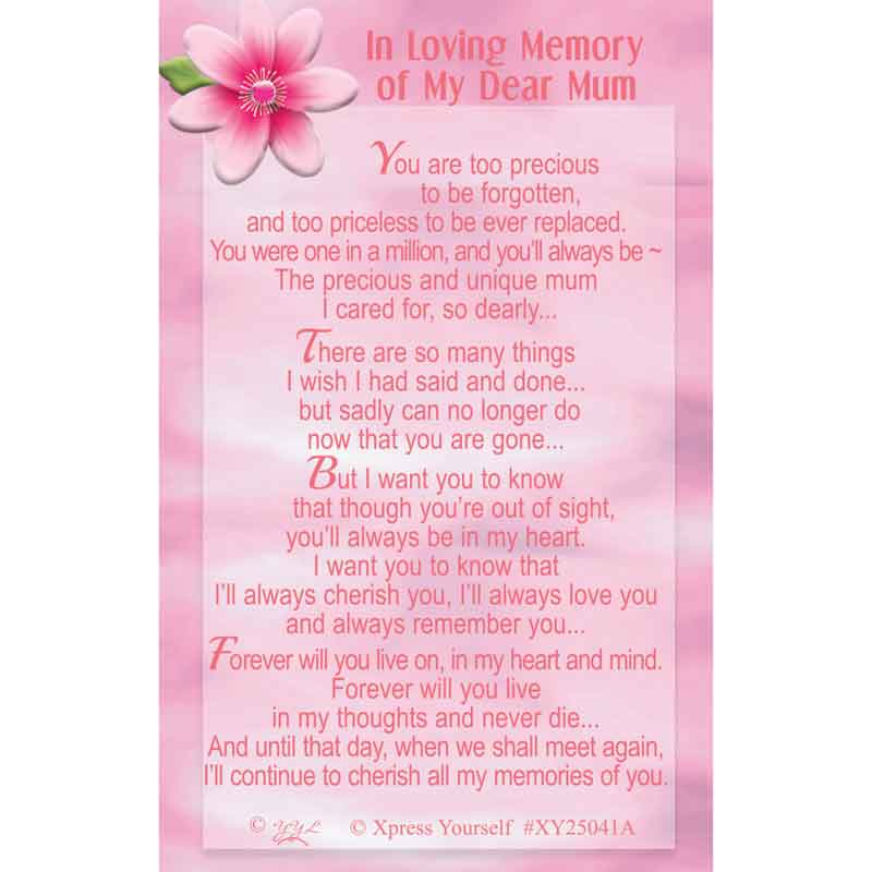 C25 IN LOVING MEMORY OF MY DEAR MUM KEEPSAKE CARD 6S