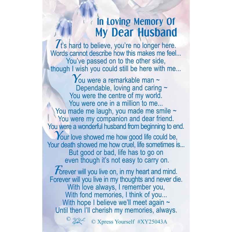 C25 IN LOVING MEMORY OF MY DEAR HUSBAND KEEPSAKE CARD 6S