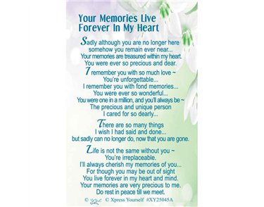 C25 YOUR MEMORIES LIVE FOREVER .. KEEPSAKE CARD 6S