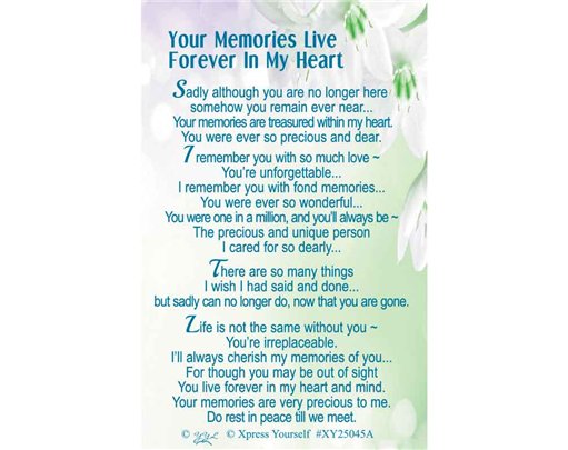 C25 YOUR MEMORIES LIVE FOREVER .. KEEPSAKE CARD 6S