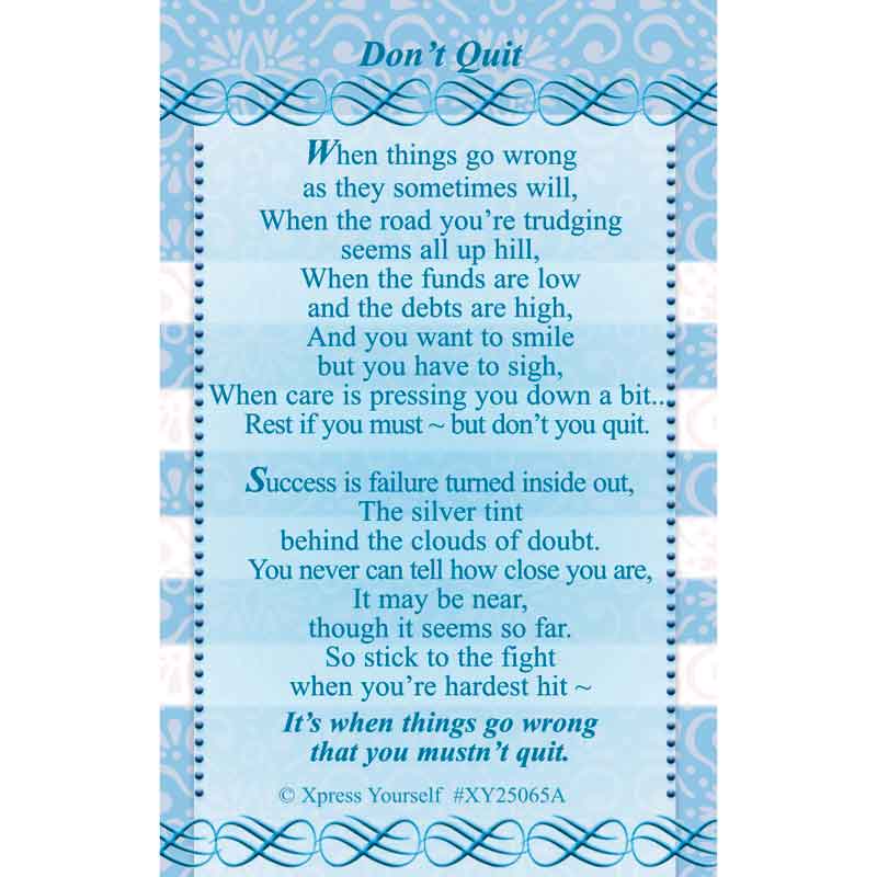 C25 DON'T QUIT KEEPSAKE CARD 6S