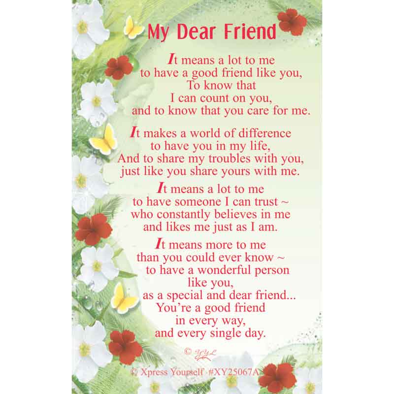 C25 MY DEAR FRIEND KEEPSAKE CARD 6S