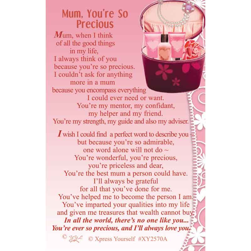 C25 MUM, YOU'RE SO PRECIOUS KEEPSAKE CARD 6S