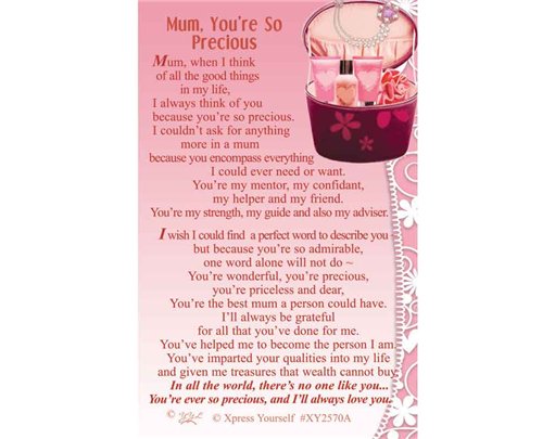 C25 MUM, YOU'RE SO PRECIOUS KEEPSAKE CARD 6S
