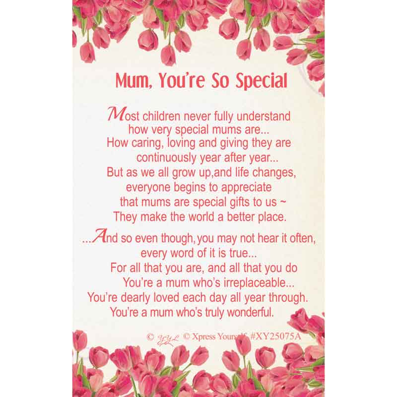 C25 MUM, YOU'RE SO SPECIAL KEEPSAKE CARD 6S