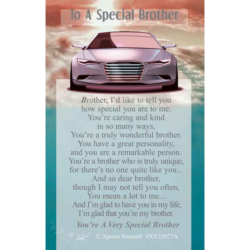 C25 TO A SPECIAL BROTHER KEEPSAKE CARD 6S