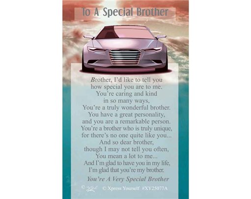 C25 TO A SPECIAL BROTHER KEEPSAKE CARD 6S