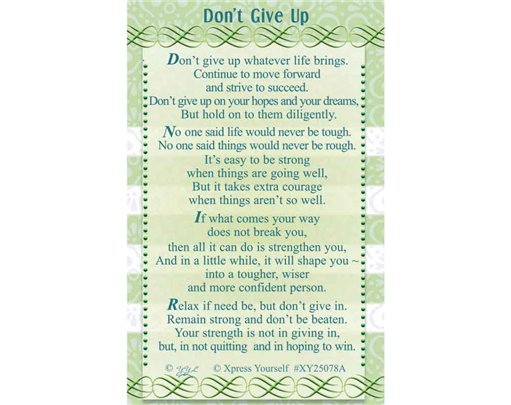 C25 DON'T GIVE UP KEEPSAKE CARD 6S