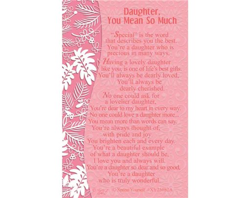 C25 DAUGHTER, YOU MEAN SO MUCH KEEPSAKE CARD 6S