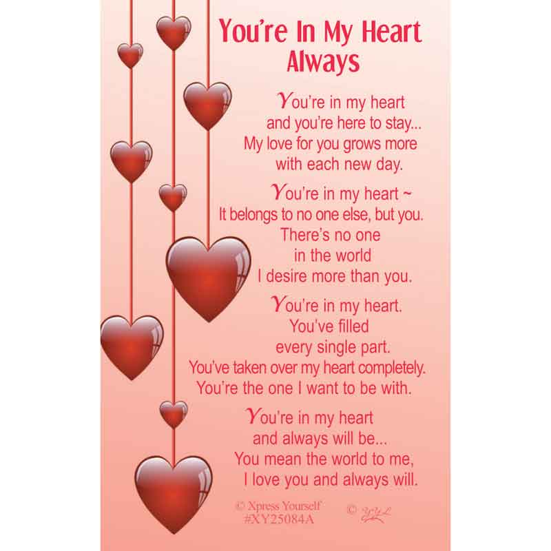 C25 YOU'RE IN MY HEART ALWAYS KEEPSAKE CARD 6S