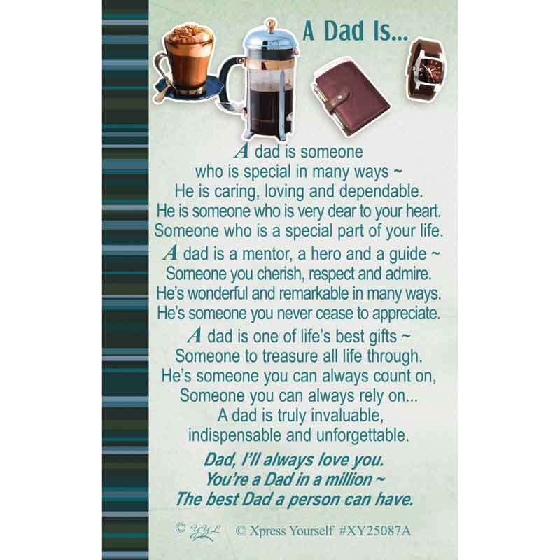 C25 A DAD IS KEEPSAKE CARD 6S
