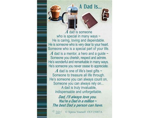 C25 A DAD IS KEEPSAKE CARD 6S