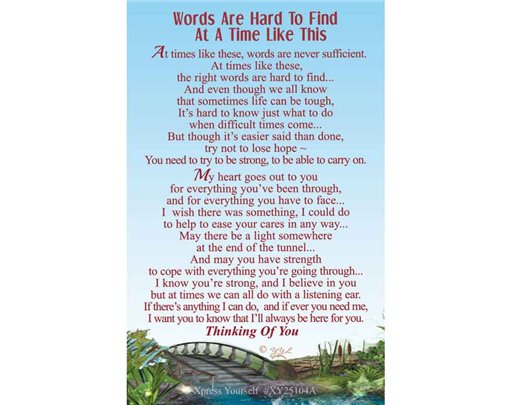 C25 WORDS ARE HARD TO FIND AT A TIME LIKE THIS KEEPSAKE CARD 6S