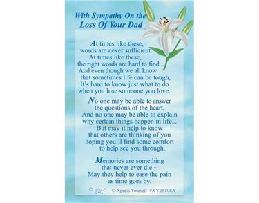 C25 WITH SYMPATHY ON THE LOSS OF YOUR DAD KEEPSAKE CARD 6S