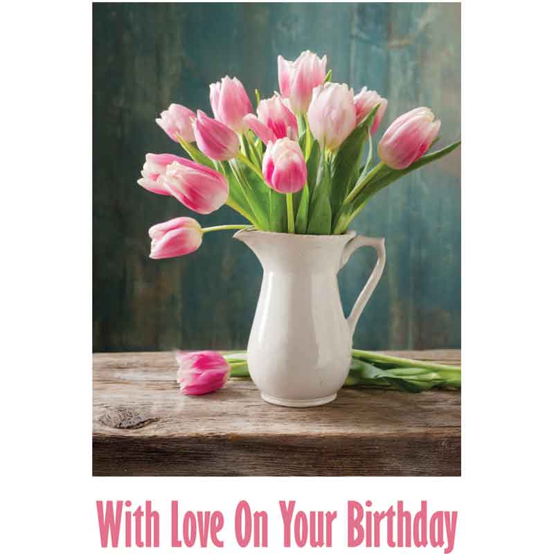 C50 VASE OF TULIPS BIRTHDAY CARD 6S