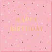 15cm HAPPY BIRTHDAY PINK SINGLE CARD 12S