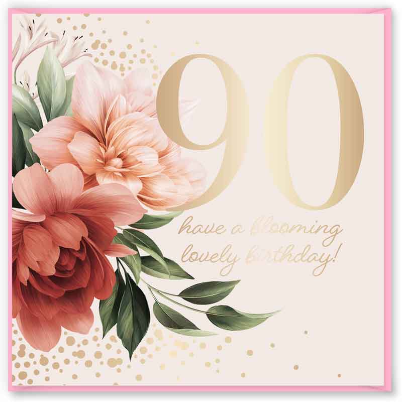 15cm AGE 90 FLORAL BIRTHDAY CARD 12S