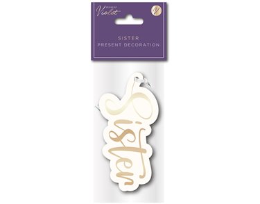 SISTER PRESENT DECORATION 6S
