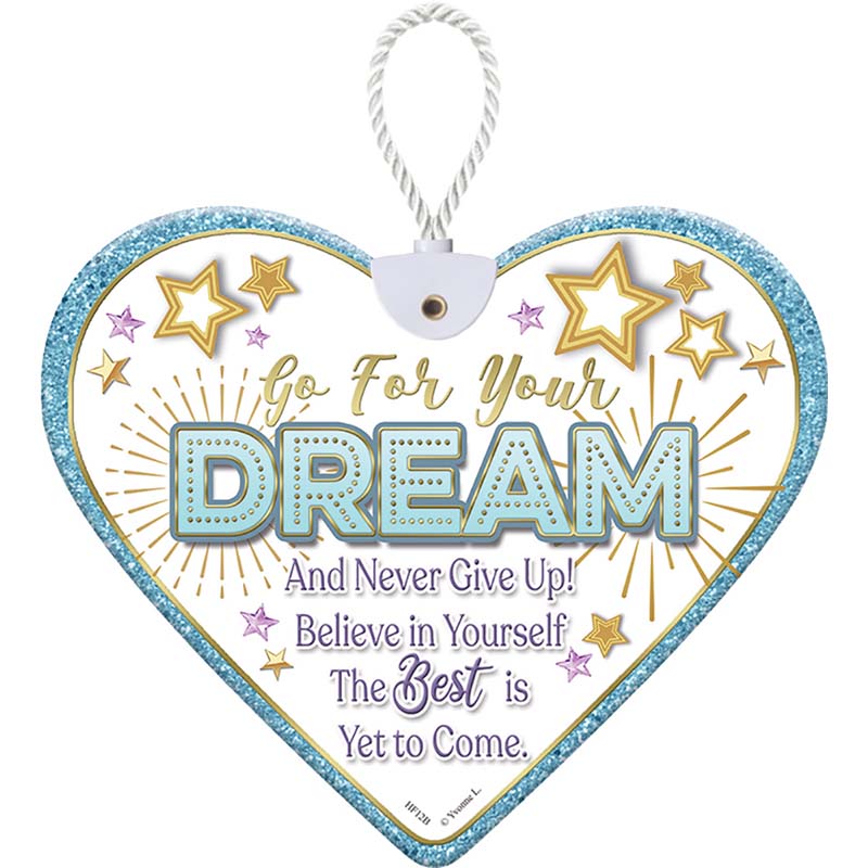 HEARTFELT GO FOR YOUR DREAM CERAMIC HEART
