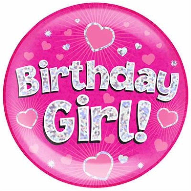 6IN BIRTHDAY GIRL PINK JUMBO BADGE