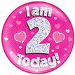 6IN I AM 2 TODAY PINK JUMBO BADGE