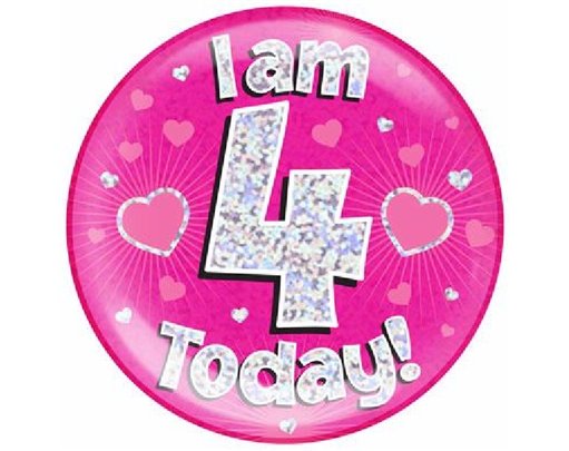 6IN I AM 4 TODAY PINK JUMBO BADGE