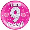 6IN I AM 9 TODAY PINK JUMBO BADGE