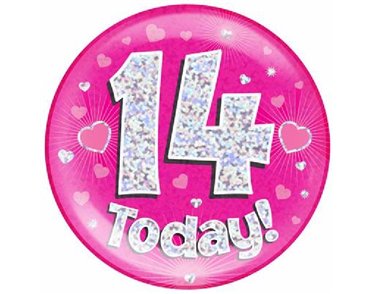 6IN 14 TODAY PINK JUMBO BADGE