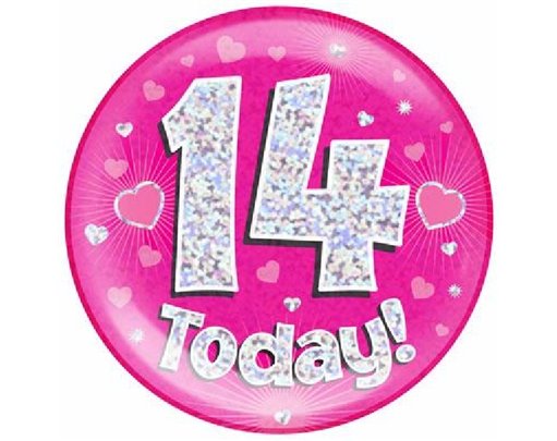 6IN 14 TODAY PINK JUMBO BADGE