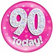 6IN 90 TODAY PINK JUMBO BADGE