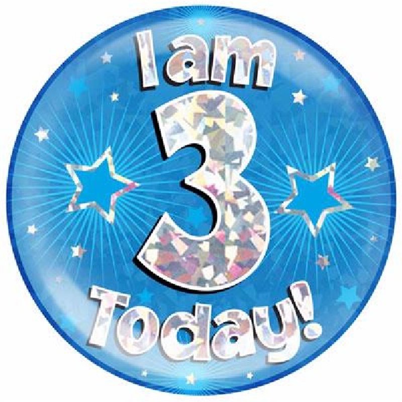 6IN I AM 3 TODAY BLUE JUMBO BADGE