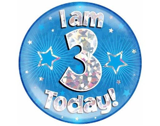 6IN I AM 3 TODAY BLUE JUMBO BADGE