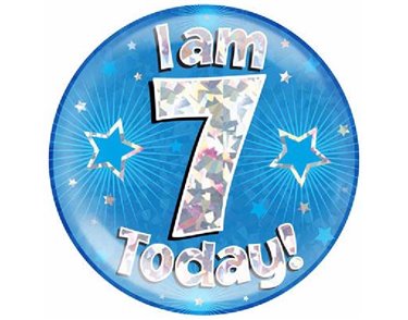 6IN I AM 7 TODAY BLUE JUMBO BADGE