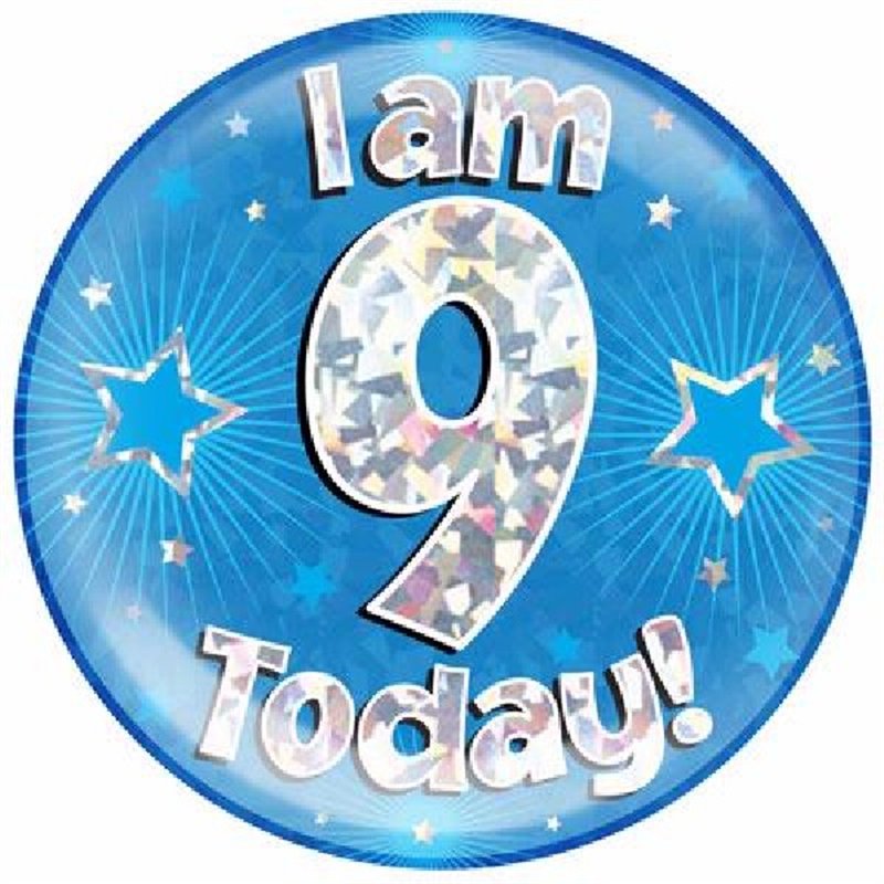 6INI AM 9 TODAY BLUE JUMBO BADGE