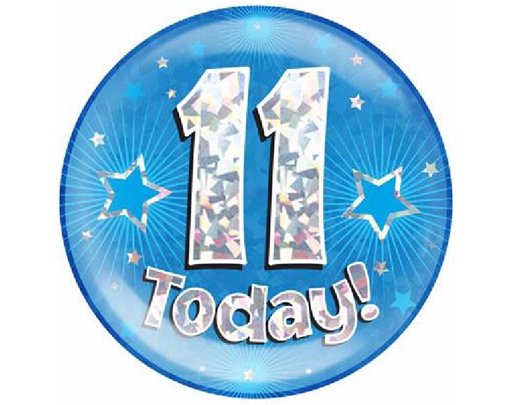 6IN 11 TODAY BLUE JUMBO BADGE