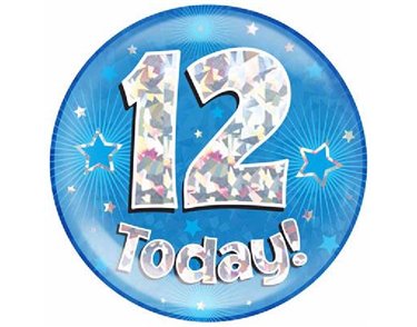 6IN 12 TODAY BLUE JUMBO BADGE