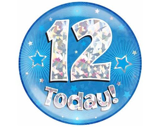 6IN 12 TODAY BLUE JUMBO BADGE