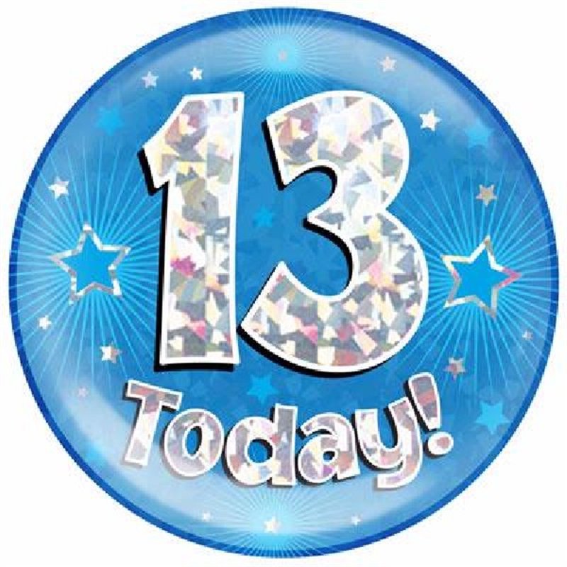 6IN 13 TODAY BLUE JUMBO BADGE
