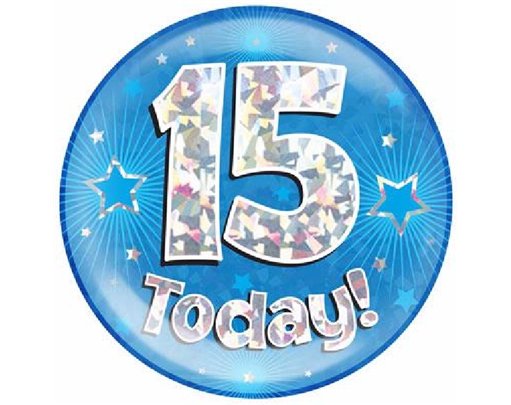 6IN 15 TODAY BLUE JUMBO BADGE