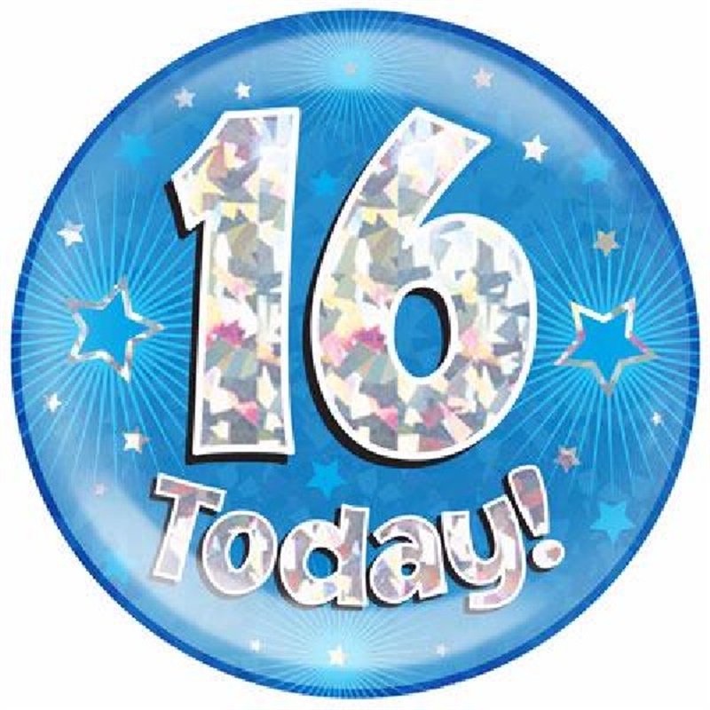 6IN 16 TODAY BLUE JUMBO BADGE