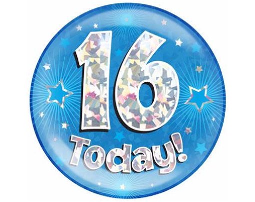 6IN 16 TODAY BLUE JUMBO BADGE