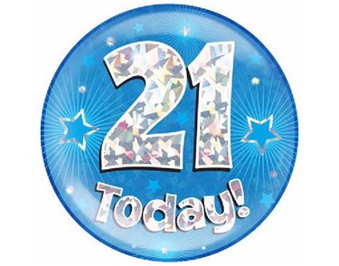 6IN 21 TODAY BLUE JUMBO BADGE