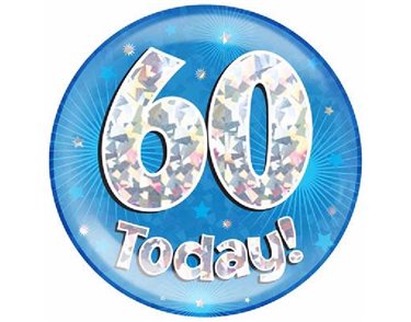 6IN 60 TODAY BLUE JUMBO BADGE