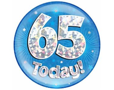 6IN 65 TODAY BLUE JUMBO BADGE