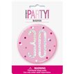 3in GLITZ PINK 30 BADGE