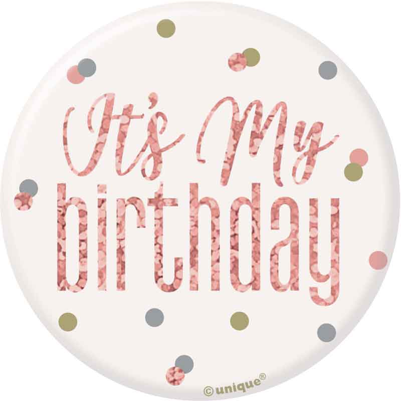 3in GLITZ ROSE GOLD BIRTHDAY BADGE